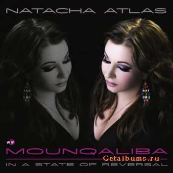 Natacha Atlas - Mounqaliba (2010) 