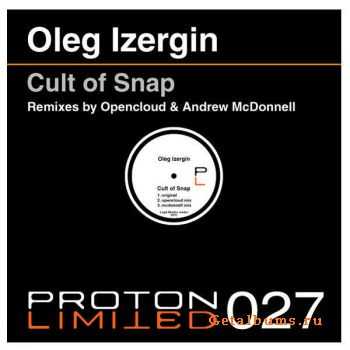 Oleg Izergin - Cult Of Snap (2010)