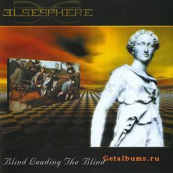  Elsesphere - Blind Leading The Blind (2002)