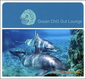 VA - Ocean Chill Out Lounge (2009) FLAC