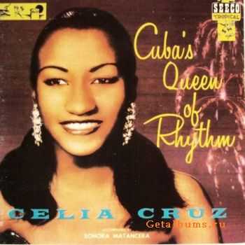 Celia Cruz - Cuba's Queen of Rhythm [La Reina Del Ritmo Cubano] (1991)