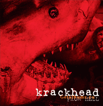 Krackhead - From Hell (2009)