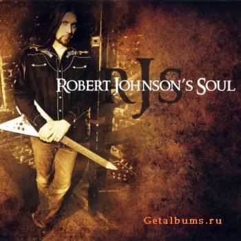 Robert Johnson's Soul - Robert Johnson's Soul (2010)