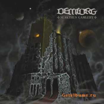 Demiurg - Slakthus Gamleby (2010) [HQ+]