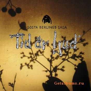 Gosta Berlings Saga - Tid ar Ljud (2006)