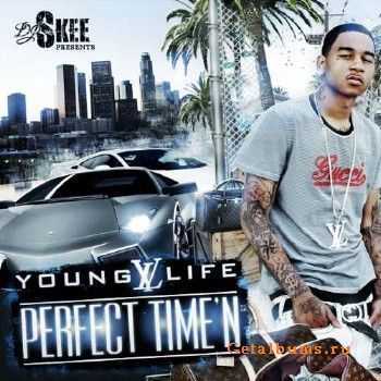 Young Life - Perfect Time'n (2010)