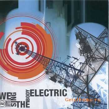 Since By Man - We Sing The Body Electric (2002)