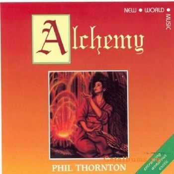 Phil Thornton - Alchemy (1993)