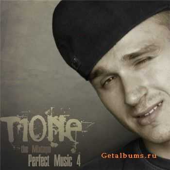 T1One  Perfect Music 4 (2010)