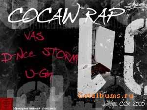 COCAIN RAP MIXTAPE (2010)