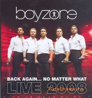 Boyzone - Back Again No Matter What Live (2008) BDRip 720p