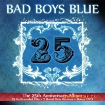 Bad Boys Blue - 25 (2010)