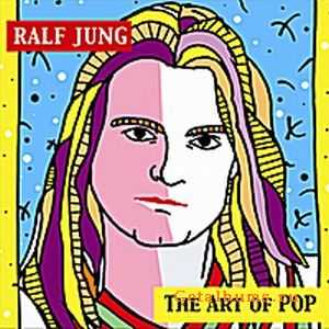 Ralf Jung - Art Of Pop (2010)