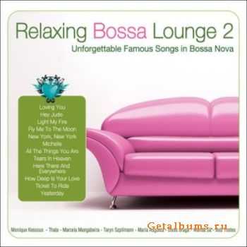 VA - Relaxing Bossa Lounge 2 (2010)