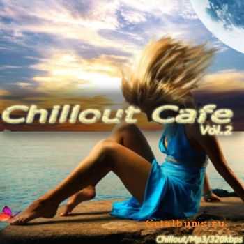 VA -Chill Out Cafe - Vol.2