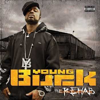 Young Buck - The Rehab (2010)