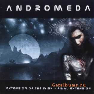 Andromeda - Extension Of The Wish - Final Extension 2004