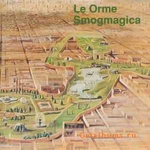 LE ORME - SMOGMAGICA - 1975