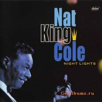 Nat King Cole - Night Lights 1956