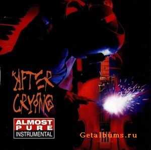 AFTER CRYING - ALMOST PURE INSTRUMENTAL - 1998