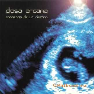 Diosa Arcana  Conciencia De Un Destino 1998