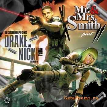 Drake & Nicki Minaj - Mr. & Mrs. Smith 2 (2010)