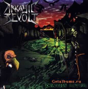   Arkayic Revolt - Death's River (2010)