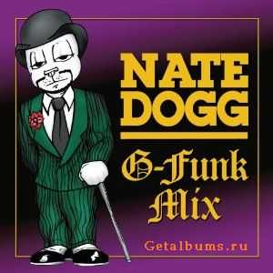 Nate Dogg - G-Funk Mix (2010)