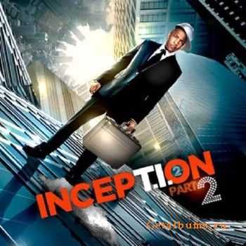 T.I. - Inception Pt 2 (2010)