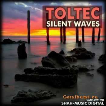 Toltec - Silent Waves (2010)