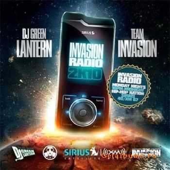 DJ Green Lantern - Invasion Radio 2K10 (2010)