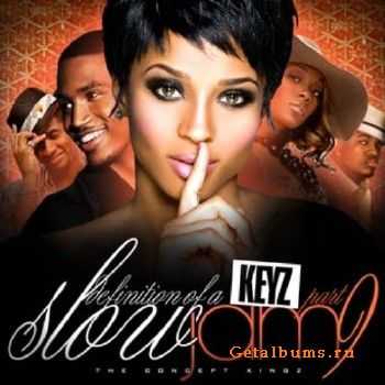 DJ Keyz - Definition Of A Slow Jam 9 (2010)