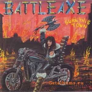 Battleaxe - Burn This Town (1983)  (MP3 + LOSSLESS)