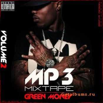 Green Money - Mixtape MP3 Vol. 2 (2010)