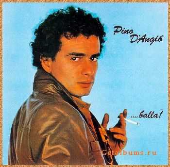 Pino D'Angio -... Balla! (1981)(LOSSLESS)