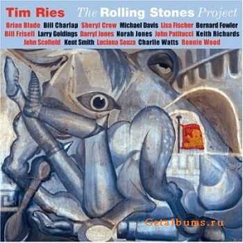 Tim Ries - The Rolling Stones Project (2005)