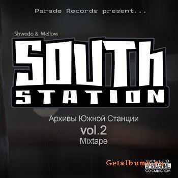 South Station -    vol.2 (2010)