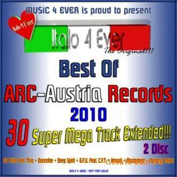 VA - Italo 4 Ever Pres. Best Of ARC-Austria (2010)