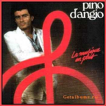 Pino D'Angio - Ti regalo della musica (1982) / Una Notte Maledetta (1983) (LOSSLESS)