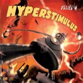 Delica-m - Hyperstimulus (2009)