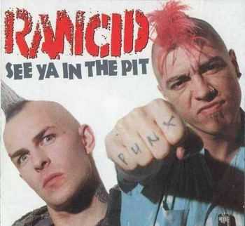 Rancid - See Ya In The Pit (1995)