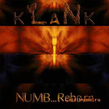 Klank - Numb...Reborn (2010)