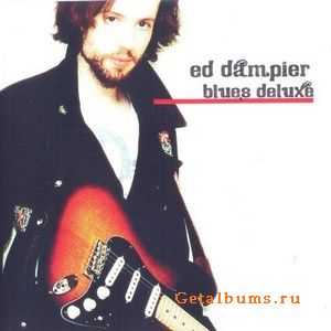 Ed Dampier - Blues Deluxe 2010