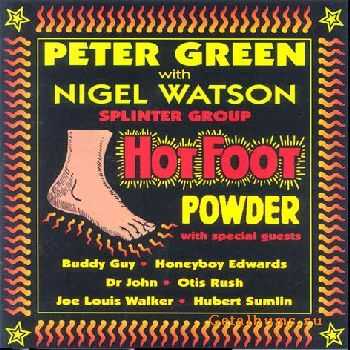 Peter Green & Nigel Watson - Hot Foot Powder (2000)(LOSSLESS)