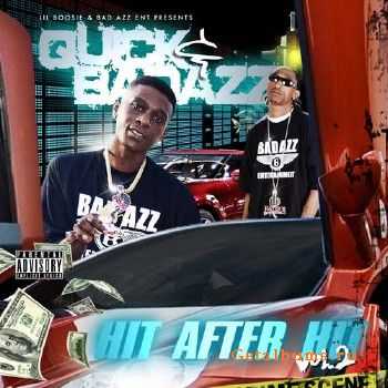 Quick & Lil Boosie - Hit After Hit Vol 2 (2010)