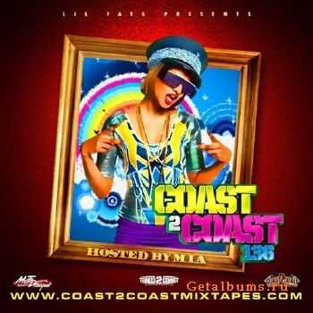 Coast 2 Coast Vol 136 (Hosted By M.I.A.) (2010)