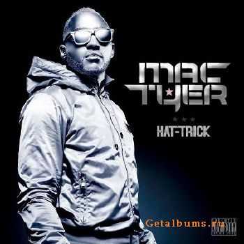 Mac Tyer - t trik (2010)