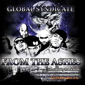 Global Syndicate - From The Ashes (2010)