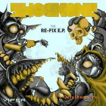 ShockOne - The Re-Fix EP (2010)