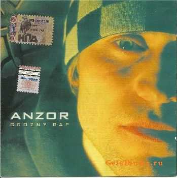 Anzor - Grozny Rap (2005) Original CD-Rip